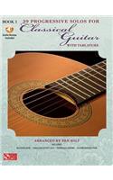 39 Progressive Solos for Classical Guitar