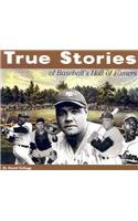 True Stories: Baseball