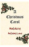 Christmas Carol Retold