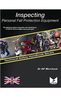 Inspecting Personal Fall Protection Equipment