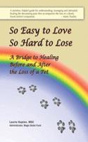 So Easy to Love, So Hard to Lose