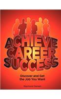 Achieve Career Success