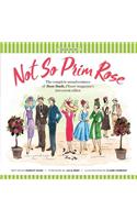 Not So Prim Rose - Soft Cover