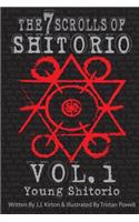 The 7 Scrolls of Shitorio