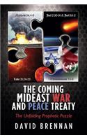 Coming Mideast War and Peace Treaty