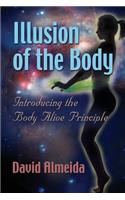 Illusion of the Body