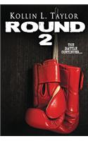Round 2: The Battle Continues