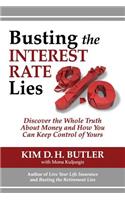Busting the Interest Rate Lies