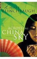 Across the China Sky