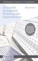 Structured Spreadsheet Modelling and Implementation: A Methodology for Creating Effective Spreadsheets(978-0-9948834-1-4)