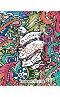 Be Creative