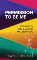Permission to Be Me