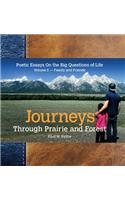 Journeys Through Prairie and Forest