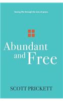 Abundant and Free