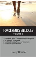 Fondements bibliques volume 1