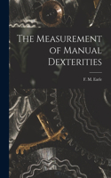 Measurement of Manual Dexterities