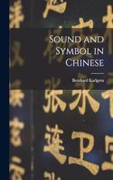 Sound and Symbol in Chinese