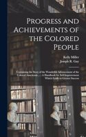 Progress and Achievements of the Colored People