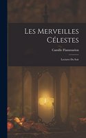 Les Merveilles Célestes: Lectures Du Soir