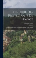 Histoire Des Protestants De France