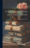 Love-letters of a Vagabond