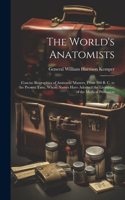 World's Anatomists