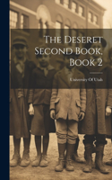 The Deseret Second Book, Book 2