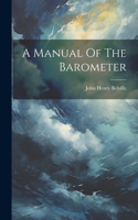 Manual Of The Barometer