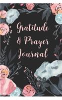 Gratitude & Prayer Journal