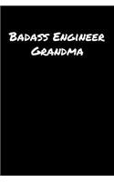 Badass Engineer Grandma