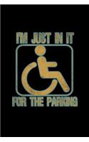 I'm just in it for the parking