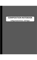 Composition Notebook College Ruled