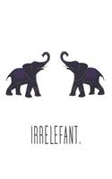 Irrelefant