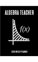 Algebra Teacher 2020 Weekly Planner