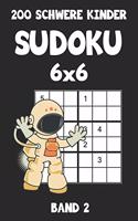 200 Schwere Kinder Sudoku 6x6 Band 2