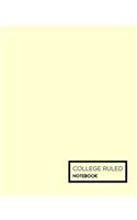 Yellow Pastel College Ruled Notebook: College Ruled Notebook, Composition Book, Journal, Diary - Creative Writing, Work and Back to School Supplies