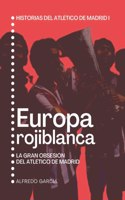 Europa rojiblanca