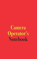Camera Operator's Notebook: Blank Lined Notebook for Camera Operators