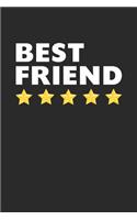 Best Friend: Lined Journal, Notebook, Diary, Gift For Women & Men (6 x 9 100 Pages)