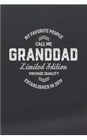My Favorite People Call Me Granddad Limited Edition Vintage Quality Established In 2019: Family life Grandpa Dad Men love marriage friendship parenting wedding divorce Memory dating Journal Blank Lined Note Book Gift