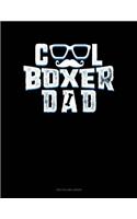 Cool Boxer Dad