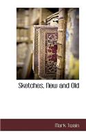 Sketches, New and Old