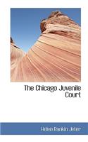 The Chicago Juvenile Court