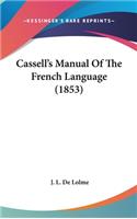 Cassell's Manual of the French Language (1853)