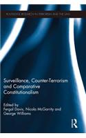 Surveillance, Counter-Terrorism and Comparative Constitutionalism