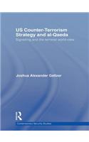 US Counter-Terrorism Strategy and al-Qaeda