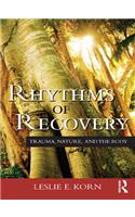 Rhythms of Recovery