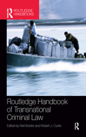 Routledge Handbook of Transnational Criminal Law