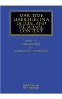 Maritime Liabilities in a Global and Regional Context