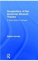 Songwriters of the American Musical Theatre